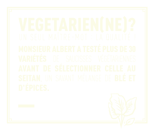 Monsiuer Albert - Créateur de Hot-Dog à la française - Saucisse vegetarienne